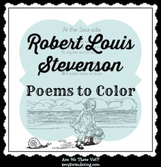 an advertisement for robert louis stevens'poem to color