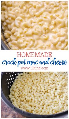 homemade crock pot macaroni and cheese is shown in this collage with the recipe