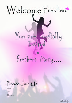 a party poster with the words welcome freshers you are cardinally involved to freshers party please join us