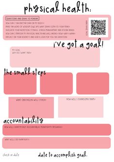 a pink poster with the words, physical health i've got a goal