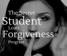 the secret student loan forgiveness program