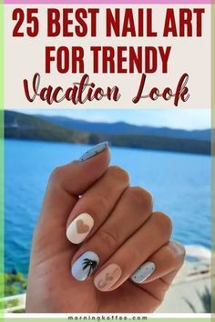 Nail Polish Colors For Cruise, October Summer Holiday Nails, Nail Art Designs Beach Vacation, Nails Travel Vacation, Nails For Goa Trip, January Vacation Nails, Gel Nails Ideas For Cruise, Cruising Nails Designs, Beach Nails Gel Polish