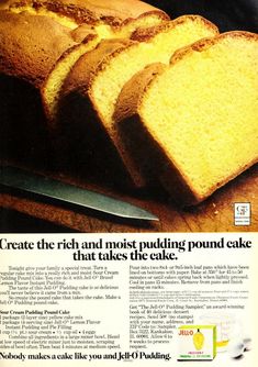 an old advertisement for pound cake with slices cut off and ready to be served in the oven