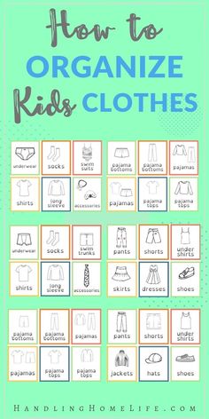 how to organize kids's clothes with the title overlaying it in blue and green