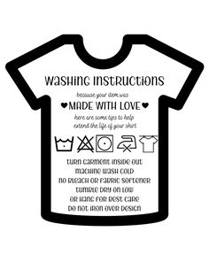 a t - shirt with instructions for washing instructions