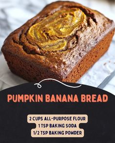 a loaf of pumpkin banana bread sitting on top of a table