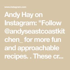 the words andy hay on instagramm follow @ andyseatstatt chen for more fun and approchable recipes if you are