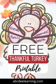 a turkey thanksgiving printable with the words free and an image of leaves surrounding it