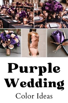 purple and gold wedding color ideas for the brides, grooms and guests to choose from