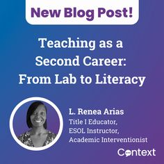 a woman smiling with the words teaching as a second career from lab to library in front of her