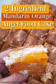 someone is holding up a piece of bread with an orange on it and the words, 2 ingredient mandarin orange angel food cake