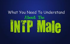 Written By Kirsten Moodie What You Need To Understand About the INTP Male INTPs can be incredibly intriguing individuals, which often causes people to wish they could understand them better. Understanding anyone takes time and a willingness to be completely vulnerable in the process. INTPs might not be the easiest people to understand, or even get … Intp Male, Personality List, Essay Tips, Myers Briggs Personality Types