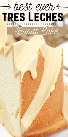 the best ever tres leches bundt cake with white frosting on top is ready to be eaten