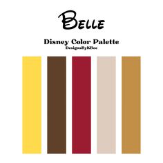 the disney color palette is shown in red, yellow, and brown colors with black lettering