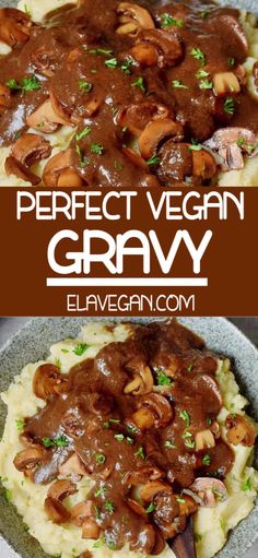 vegan braensaue with mushrooms and gravy on top