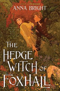 the hedge witch of fox hall by anna brightt, illustrated by mark brown