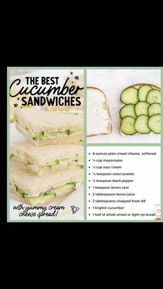 the best cucumber sandwiches recipe is shown in this brochure with instructions for how to make them