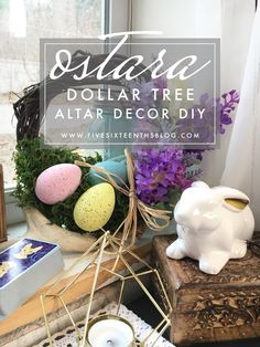 an arrangement of easter eggs and flowers with text overlay that reads, sissia dollar tree altar decor diy