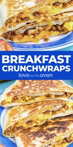 breakfast crunchwraps on a blue plate with the words love from the oven