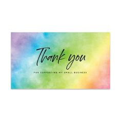 a business card with the words thank you in black ink on a multicolored background