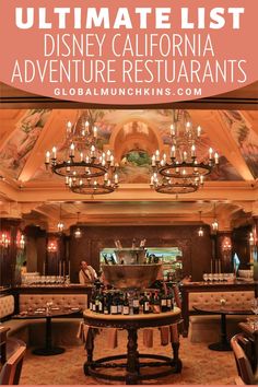 the ultimate guide to disney california adventure restaurants