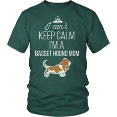 Basset Hound Mom T-shirt, hoodie and tank top. Basset Hound Mom funny gift idea. Halloween Basset Hound, Basset Hound Embroidery, Basset Hound Clip Art, Basset Hound Mix, Cant Keep Calm, Basset Hound Memes, Basset Hound, Mom Outfits, Mom Humor