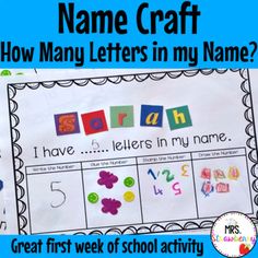 a sign that says name craft how many letters in my name? with the words i have, first week of school activity