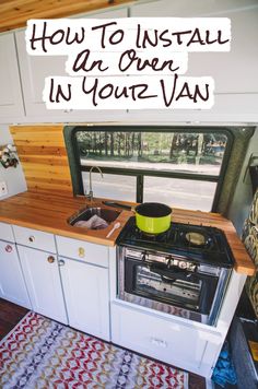 an rv kitchen with the words how to install ac oven in your van on it