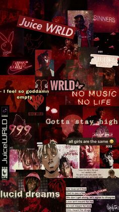 a collage of music related images and text on red paper with black lettering, including the words'juice wrld '