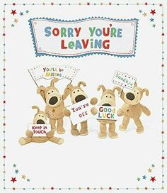 three stuffed dogs holding signs that say sorry you're leaving