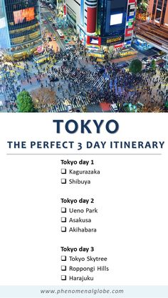 tokyo the perfect 3 day itinerary in english and japanese, with an image of people