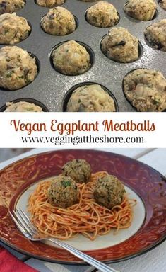 vegan eggplant meatballs with spaghetti on a plate next to a muffin tin