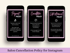 three cell phones with the text salon canelli policy for instagrams on them