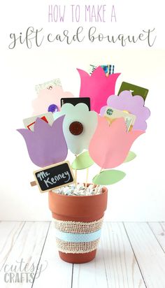 a potted plant with paper flowers in it and the words how to make a gift card bouquet