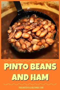 pinto beans and ham in a skillet with the title pin to beans and ham