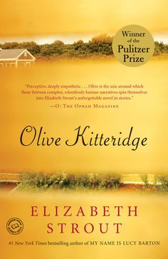 the cover of clive kitteridgee's novel, olive kiteridge by elizabeth strout