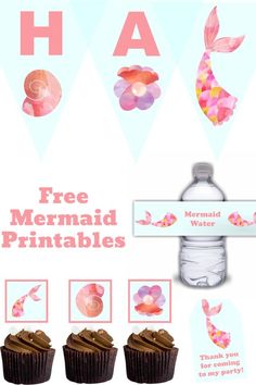 the mermaid party printables include cupcakes and water bottles