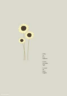 three sunflowers are shown with the words, i love you