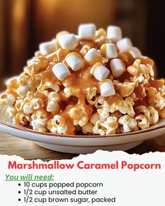 marshmallow caramel popcorn on a plate with instructions for how to make it