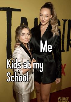 two women standing next to each other in front of a yellow wall with the words me kids at my school