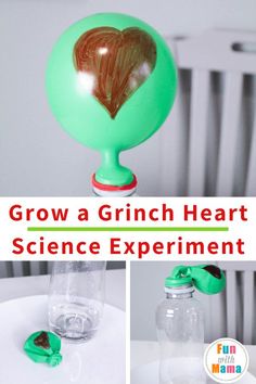 a green balloon with a heart on it and the words grow a grin heart science experiment