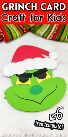 the grinch card craft for kids is an easy and fun christmas craft to make