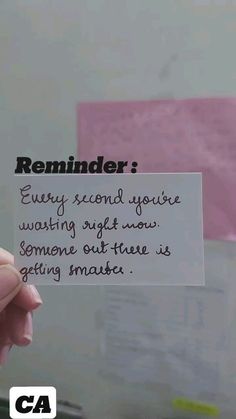 someone holding up a note that reads reminder every second story is waiting right now someone out there is getting married