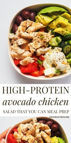 two bowls filled with chicken and veggies next to the words high - protein avocado chicken salad that you can meal prep