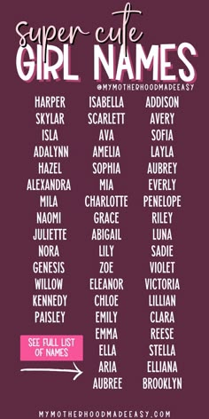 Super cute girl names Names With Cute Nicknames, Best Girl Names, Stile Harry Potter, Female Character Names, Name Idea, Names For Characters, Baby Girl Name