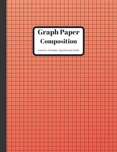 a book cover with the words graph paper composition written in black on an orange background