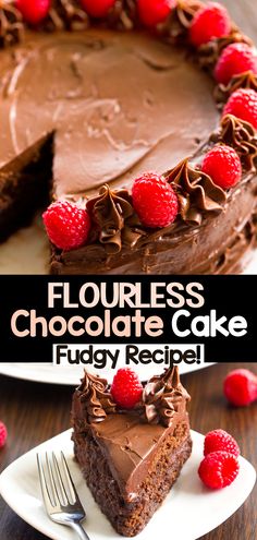 a chocolate cake with raspberries on top and the words flourless chocolate cake