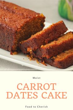 carrot date's cake on a plate with the title