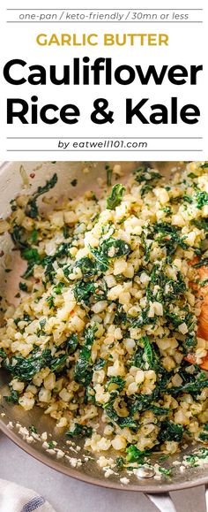 garlic butter cauliflower rice and kale in a skillet with text overlay