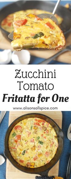 an omelet is being served in a skillet with the words zucchini tomato frittata for one